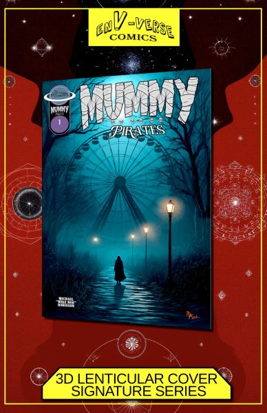 MummyPirates#1_3DLenticular_SignagureSeries_promotional-specials