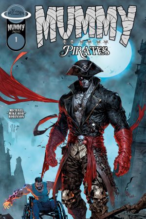 Mummy Pirates   #1  (Cover B)