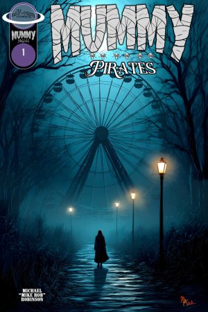 Mummy Pirates #1  (Cover C) - 3D Lenticular Collectors Cover  (Limited Amount Sold)